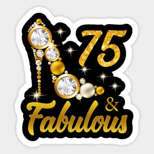 75 and Fabulous 75th Birthday Gift Sticker